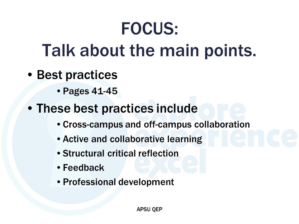 FOCUS: Talk about the main points.