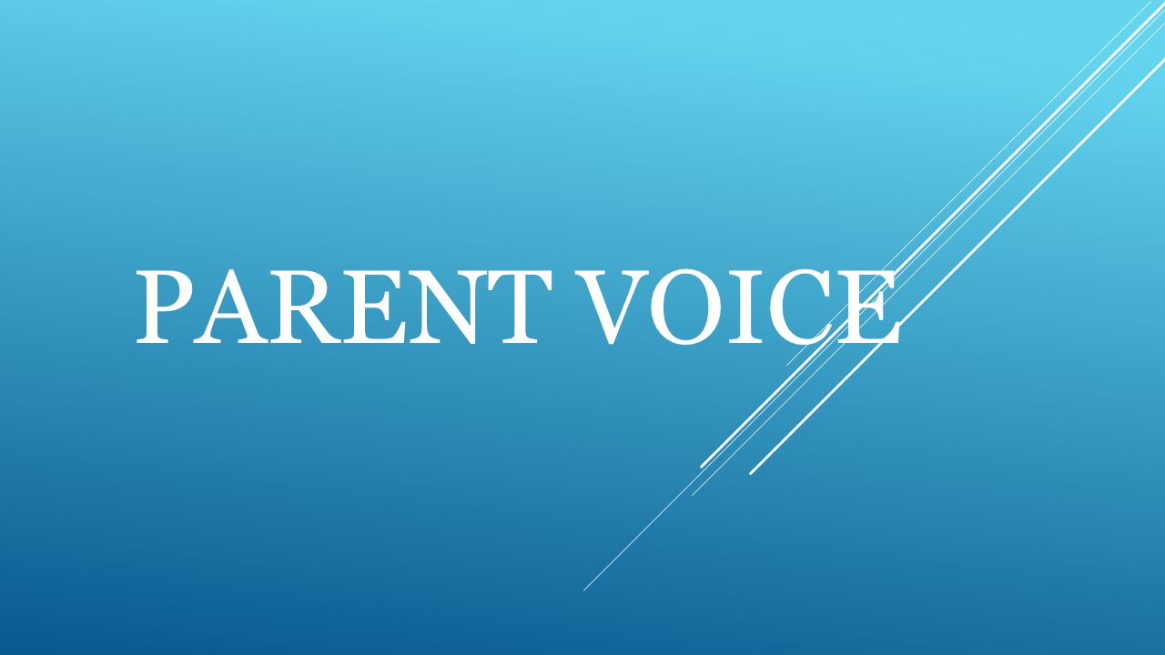 PARENT VOICE