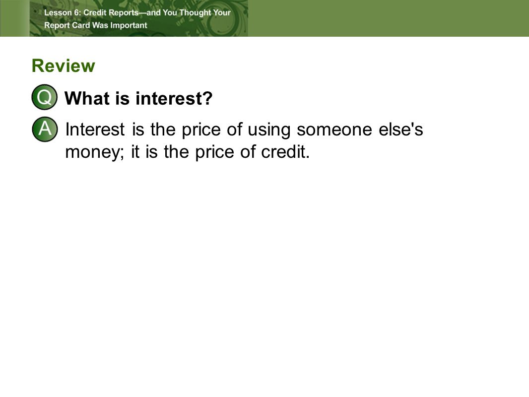 Review What is interest.