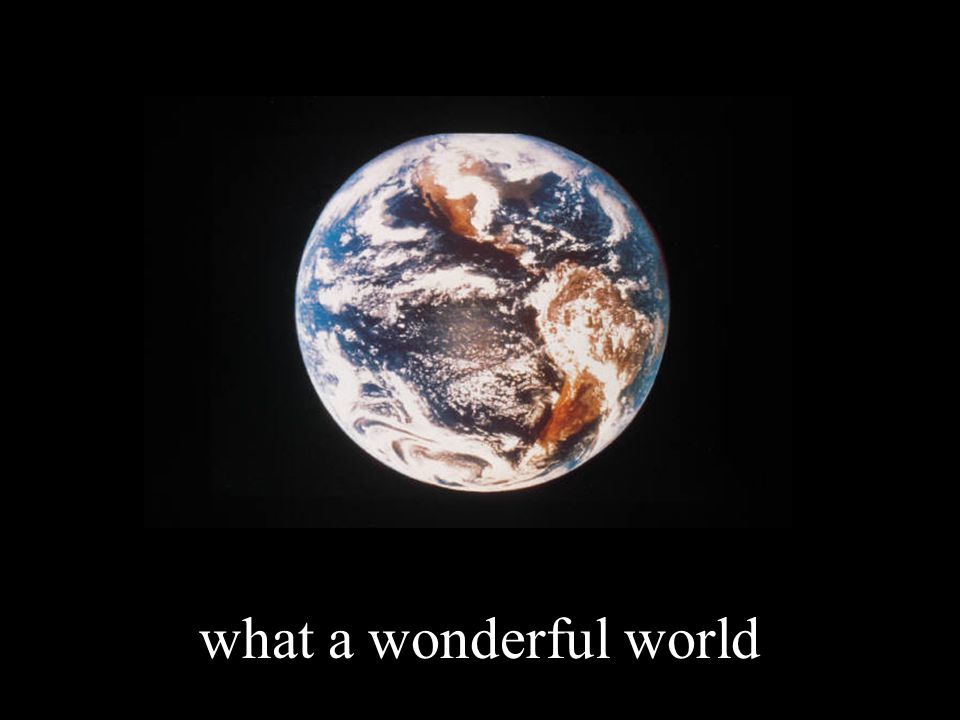 what a wonderful world