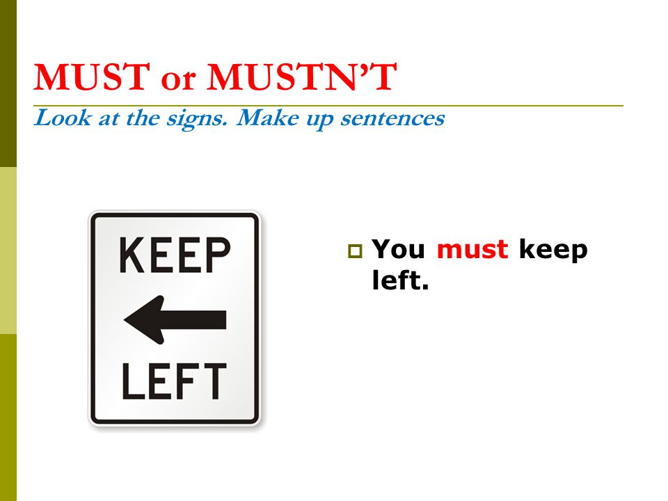 Mustn t meaning. Must mustn't правило. Can can't must mustn't правило. Keep модальный глагол. Mustn't can't разница.