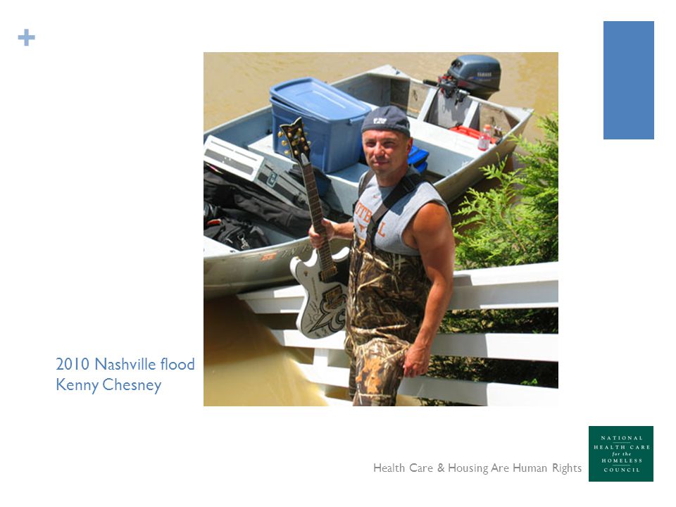 Nashville flood Kenny Chesney Health Care & Housing Are Human Rights