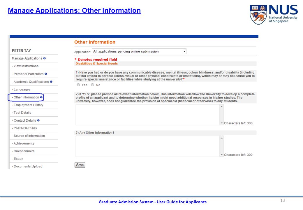 13 Graduate Admission System - User Guide for Applicants Manage Applications: Other Information