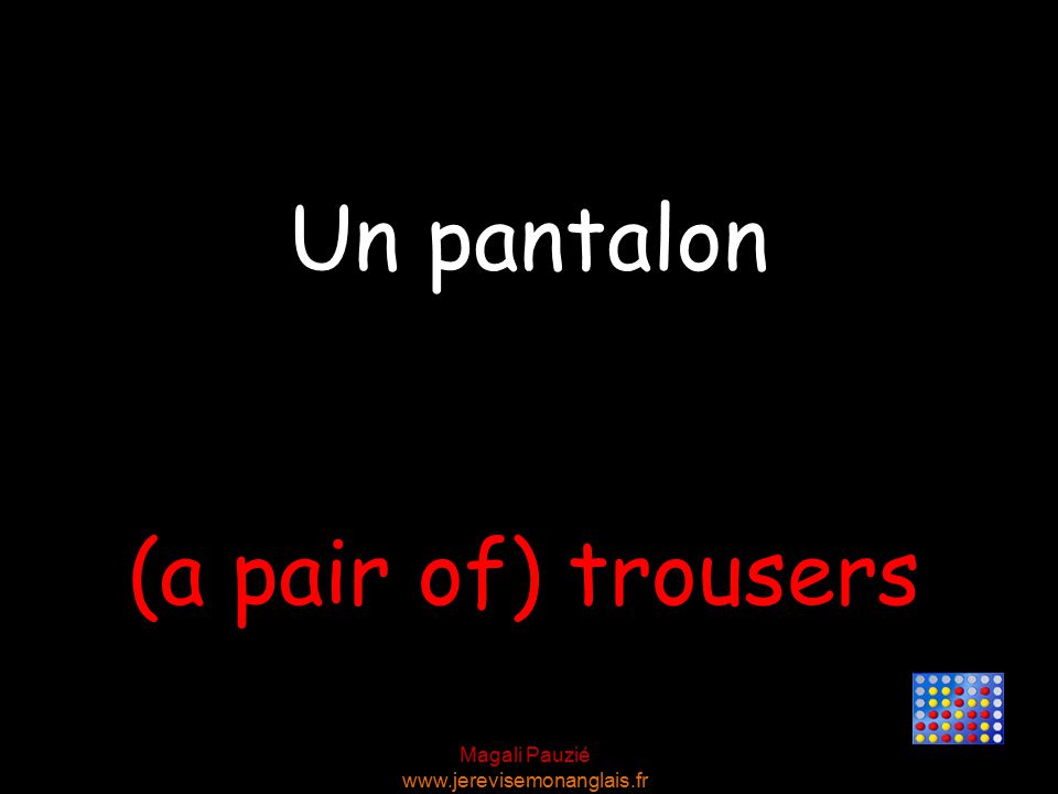 Magali Pauzié   (a pair of) trousers Un pantalon