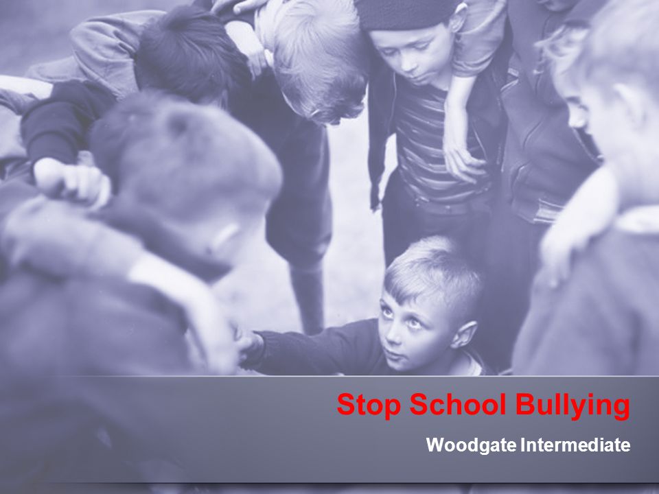 Stop School Bullying Woodgate Intermediate