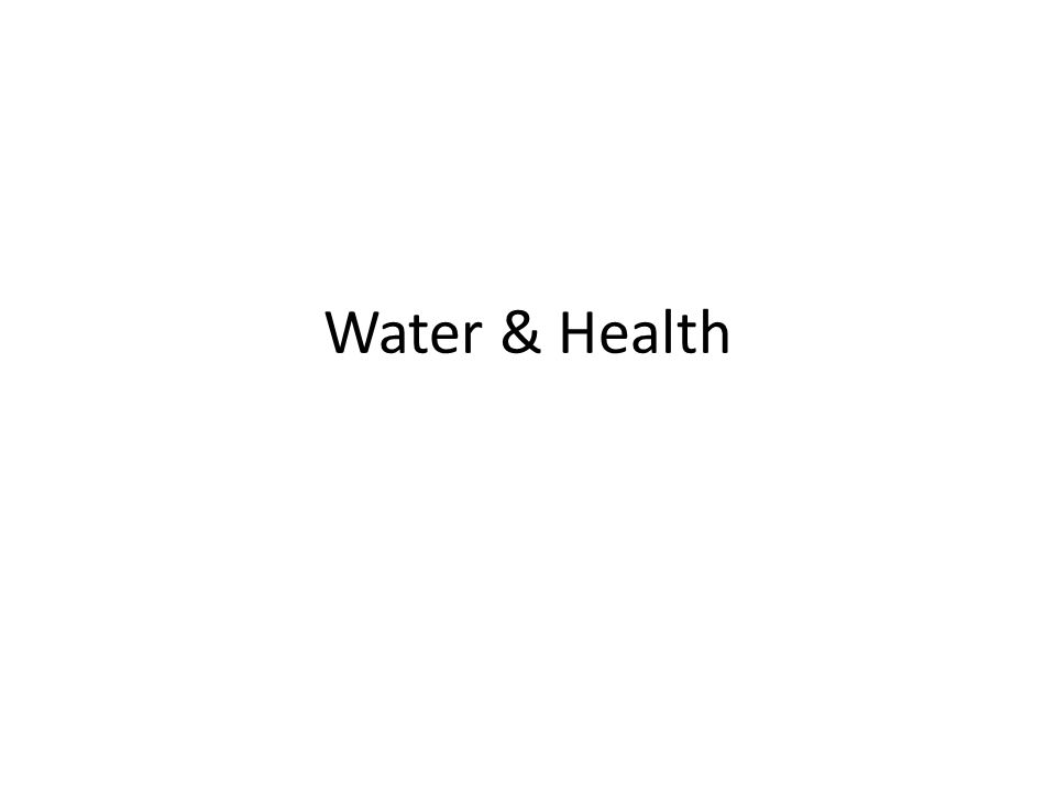 Water & Health