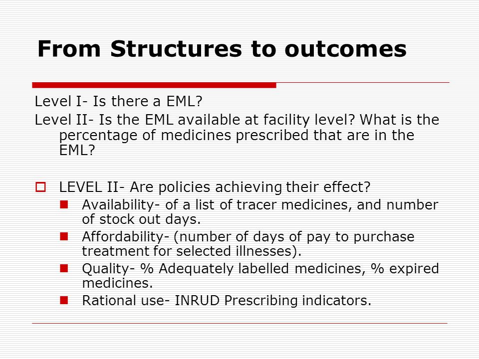 From Structures to outcomes Level I- Is there a EML.