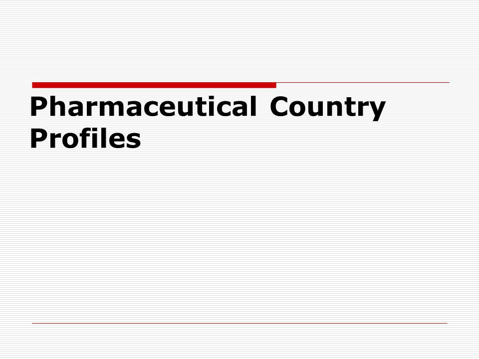 Pharmaceutical Country Profiles