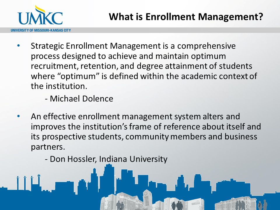 What is Enrollment Management.