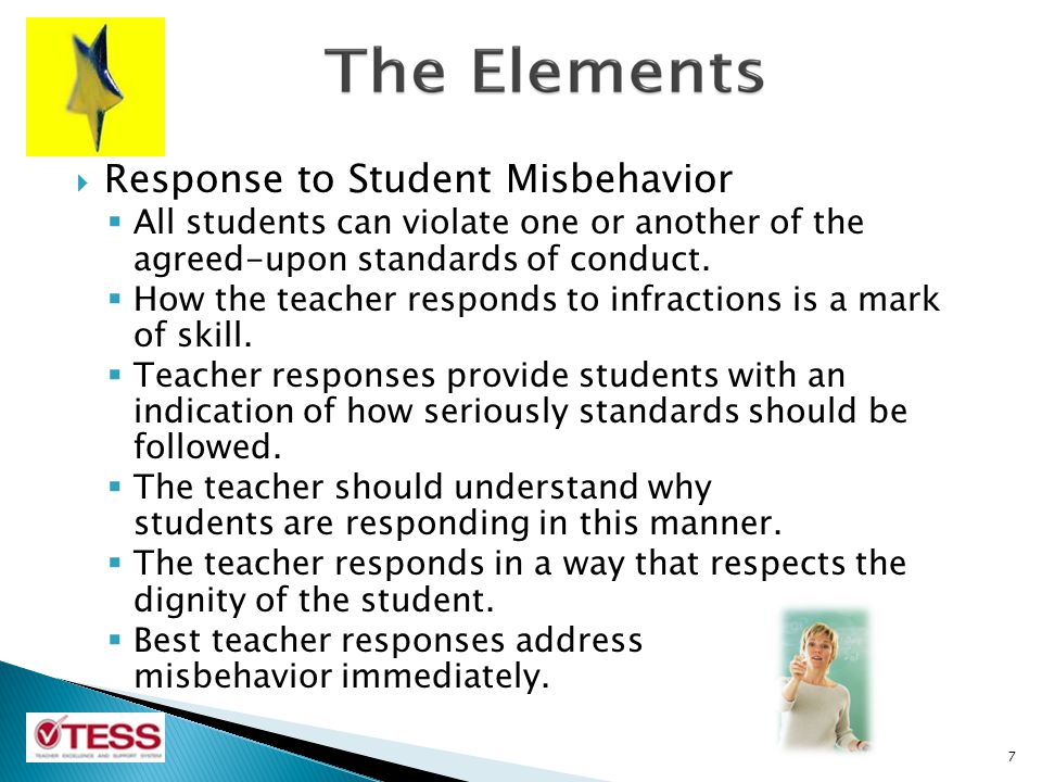  Response to Student Misbehavior  All students can violate one or another of the agreed-upon standards of conduct.