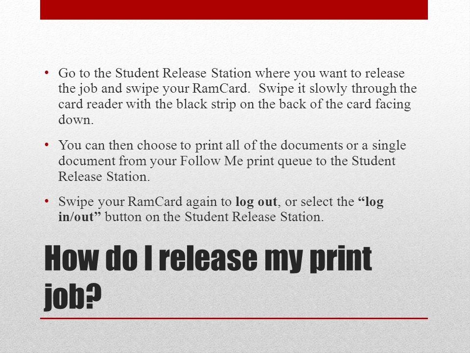 How do I release my print job.