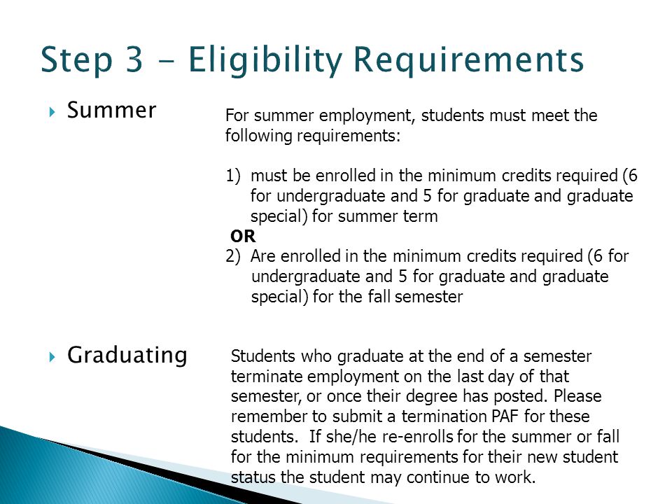  Fall/Spring  GPA must be enrolled in 6 credits for undergraduate or 5 credits for graduate and graduate special maintain a cumulative GPA of 2.0 for maintain a cumulative GPA of 2.0 for undergraduate and graduate special or undergraduate and graduate special or 3.0 if a graduate.
