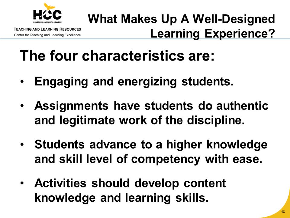 The four characteristics are: Engaging and energizing students.
