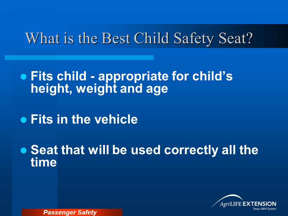Passenger Safety What is the Best Child Safety Seat.