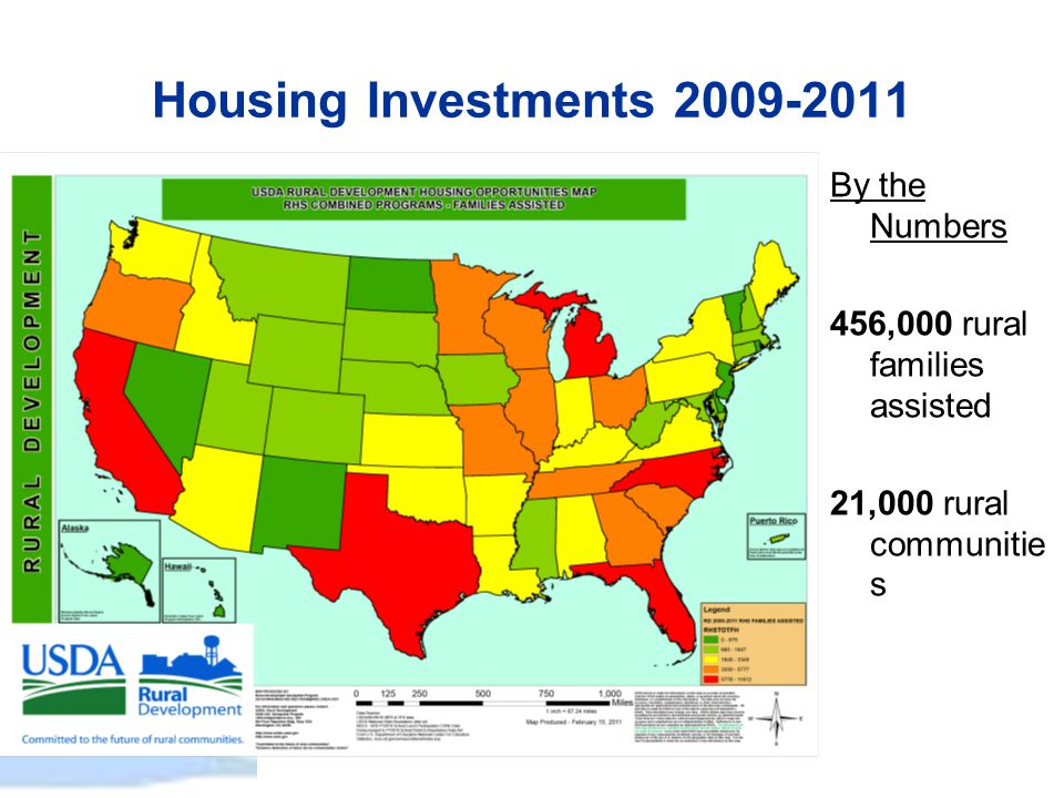 Housing Investments By the Numbers 456,000 rural families assisted 21,000 rural communitie s