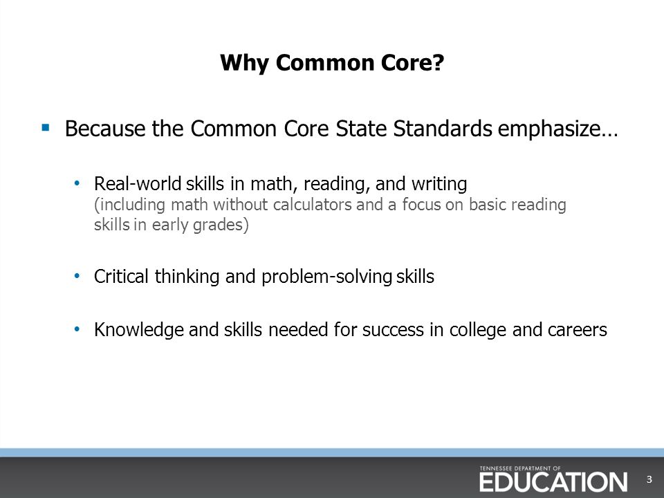 Why Common Core.