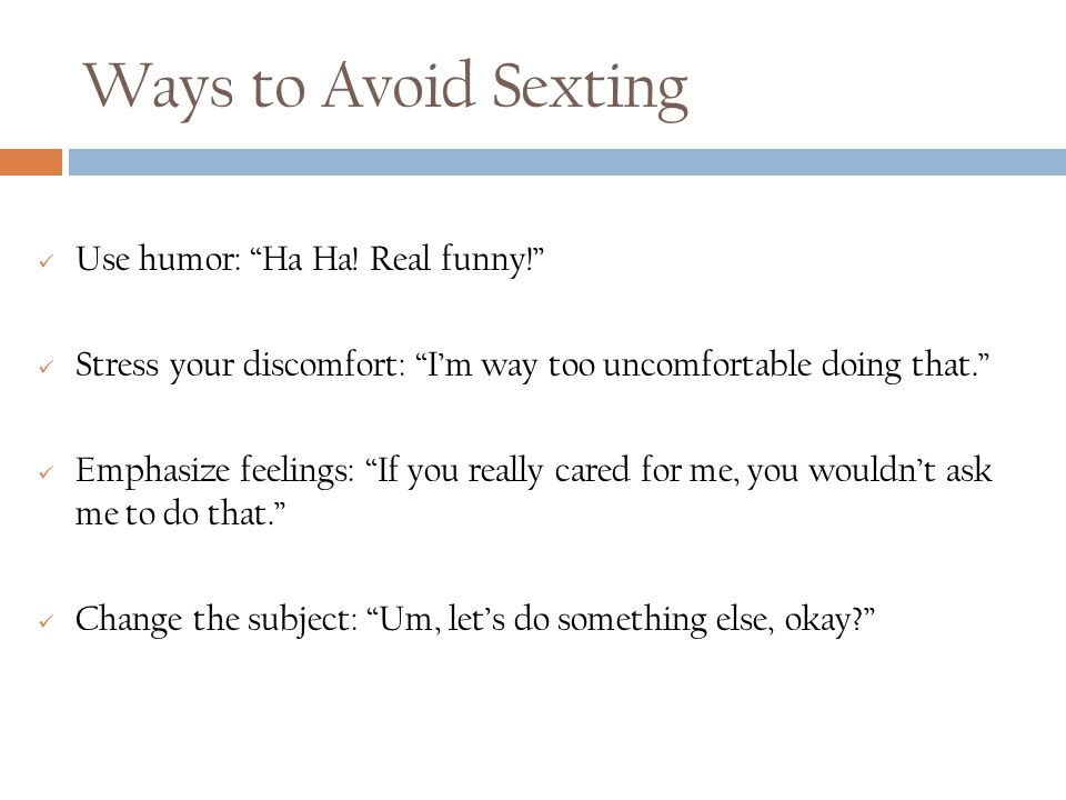 A final thought  Is it ever okay to sext. Is it okay to pressure others to sext.