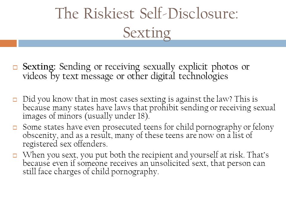 Self-disclosure can be risky  How might self-disclosing using digital technologies be even more risky than face-to-face.