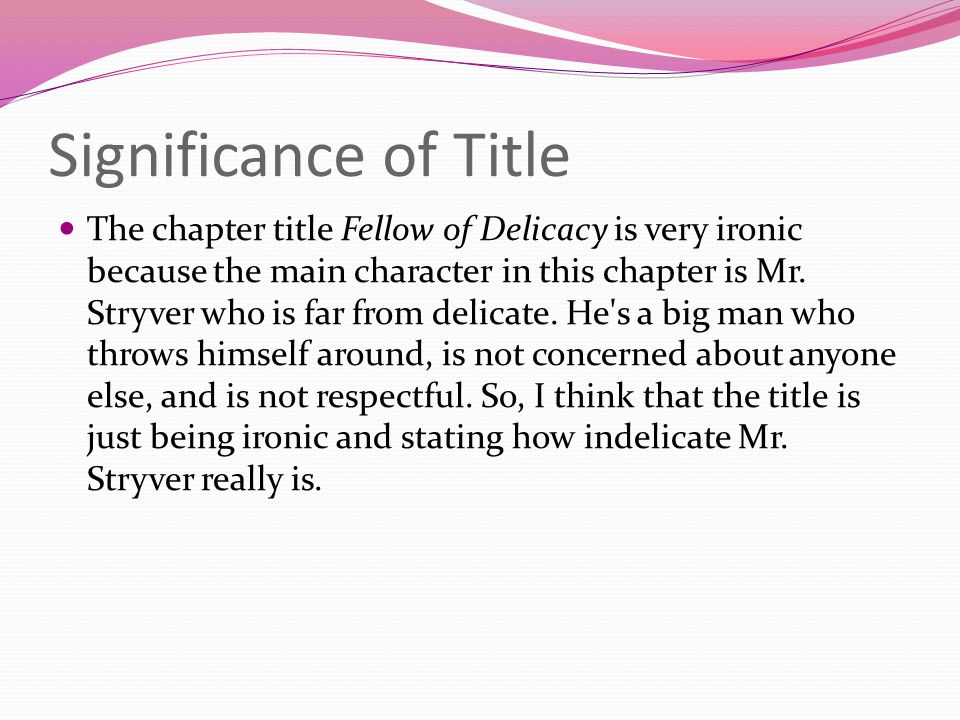 By Anna Gill Significance Of Title The Chapter Title Fellow Of by-anna-gill-significance-of-title-the-chapter-title-fellow-of