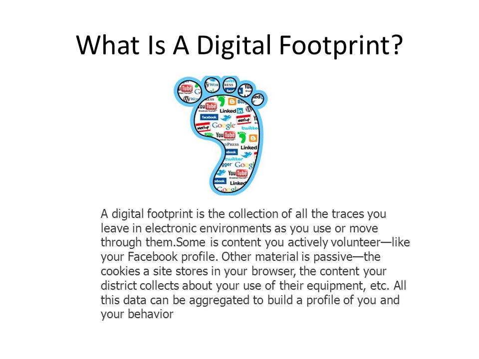 What Is A Digital Footprint.