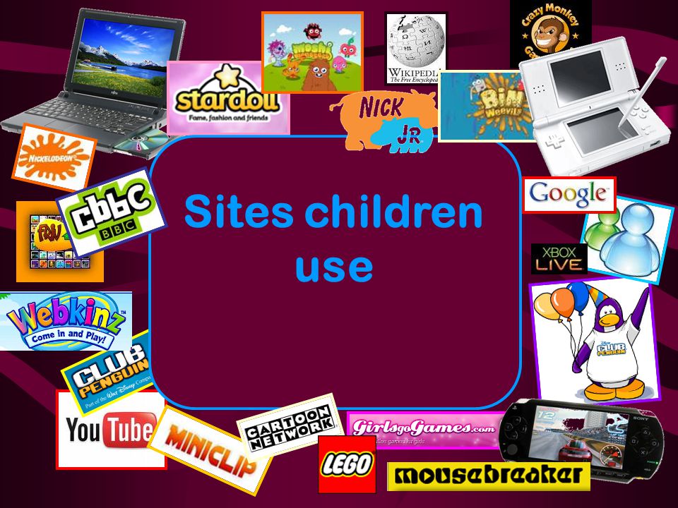 Sites children use