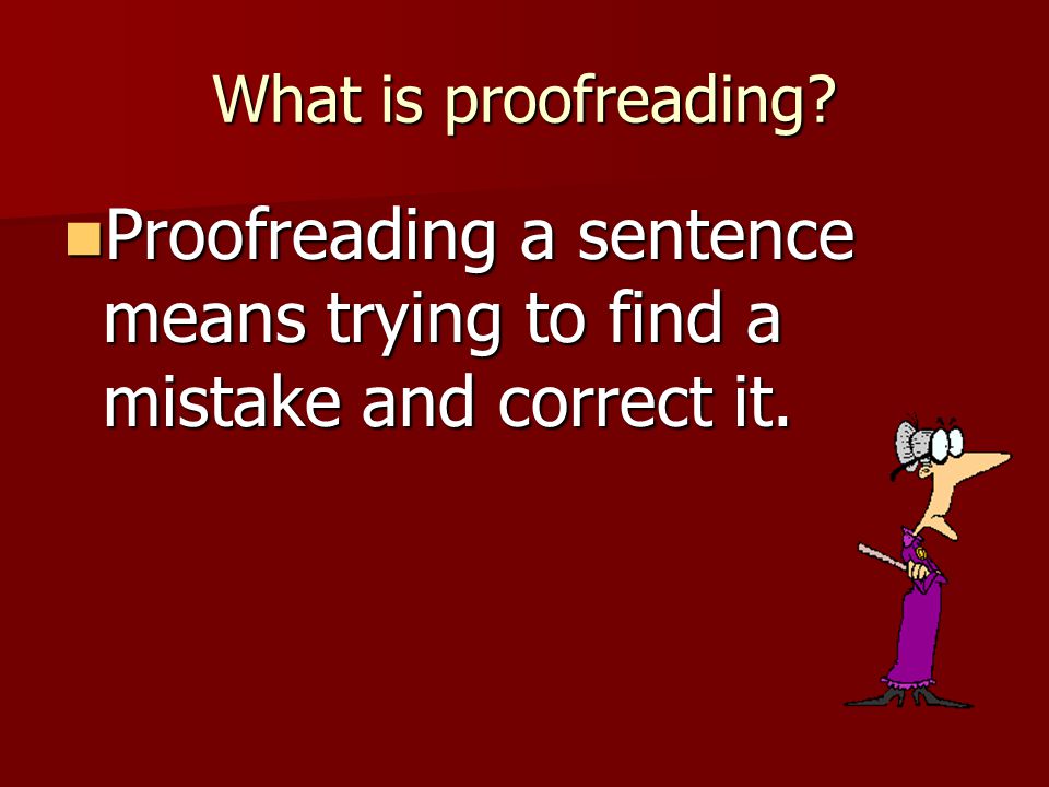 Let’s Proofread. Language Arts