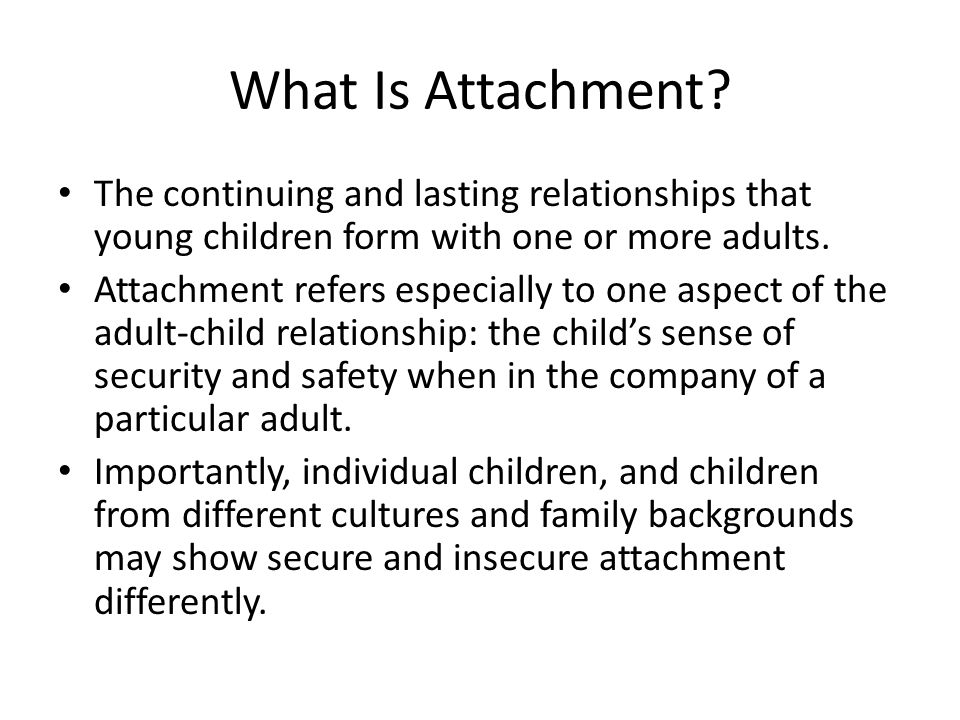 What Is Attachment.