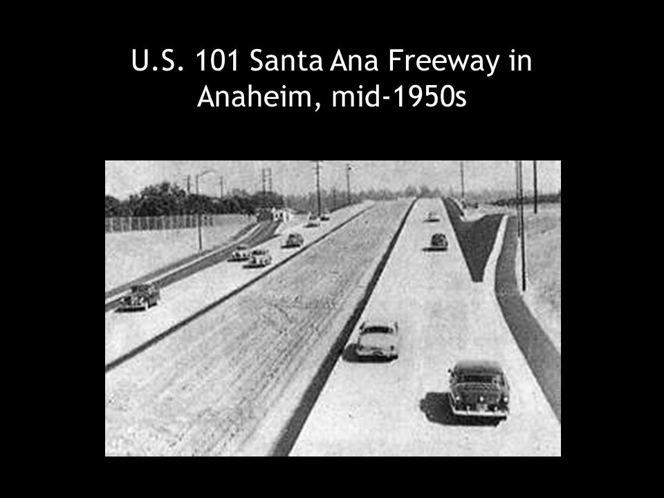 U.S. 101 Santa Ana Freeway in Anaheim, mid-1950s