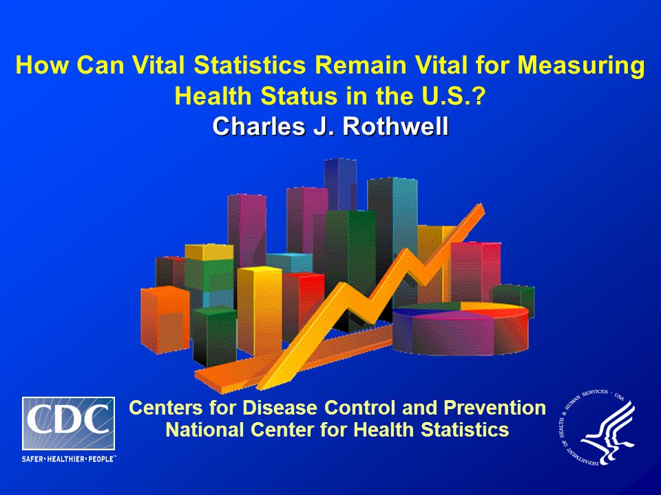 How Can Vital Statistics Remain Vital for Measuring Health Status in the U.S..