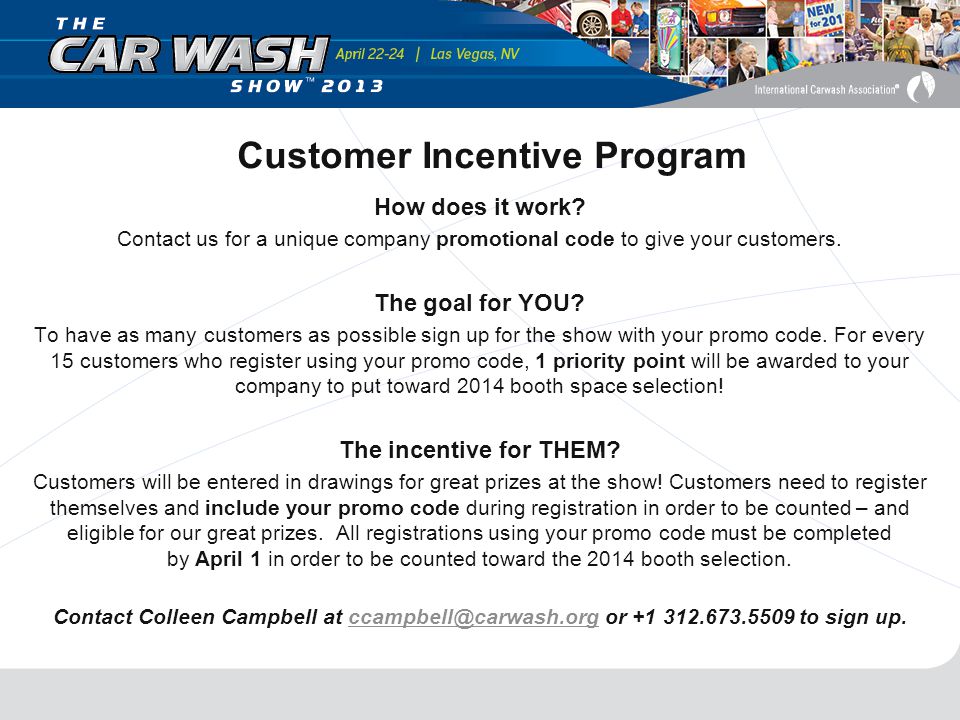 Customer Incentive Program How does it work.