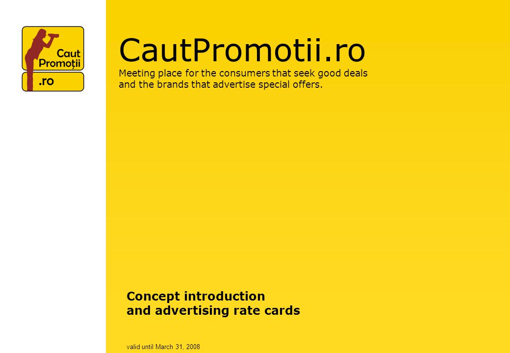 CautPromotii.ro Meeting place for the consumers that seek good deals and the brands that advertise special offers.