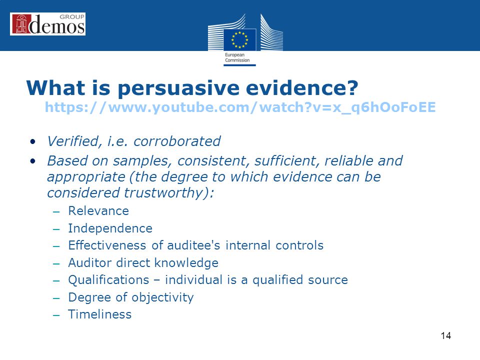 What is persuasive evidence.   v=x_q6hOoFoEE Verified, i.e.