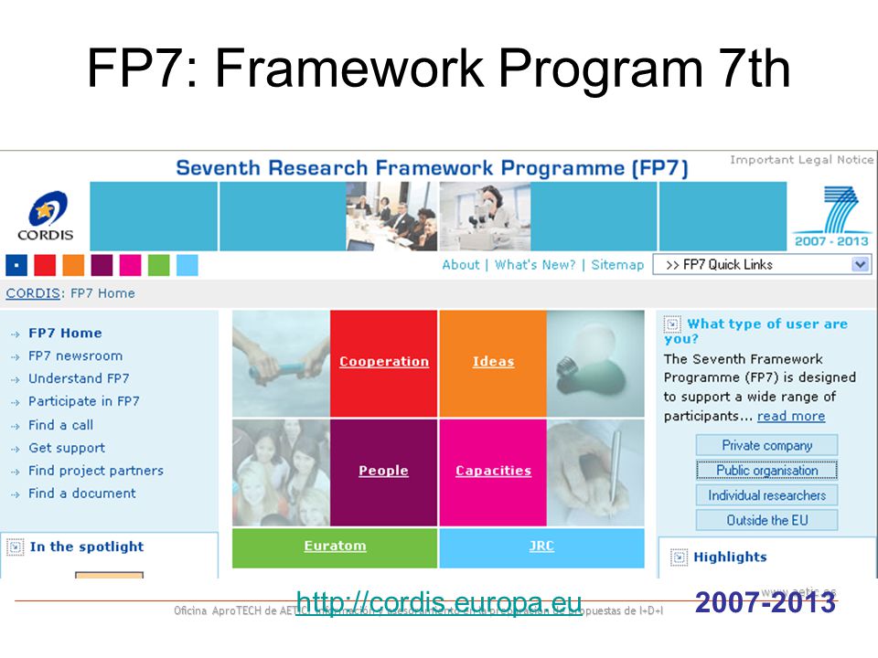 Oficina AproTECH de AETIC: Información y asesoramiento en la preparación de propuestas de I+D+I FP7: Framework Program 7th
