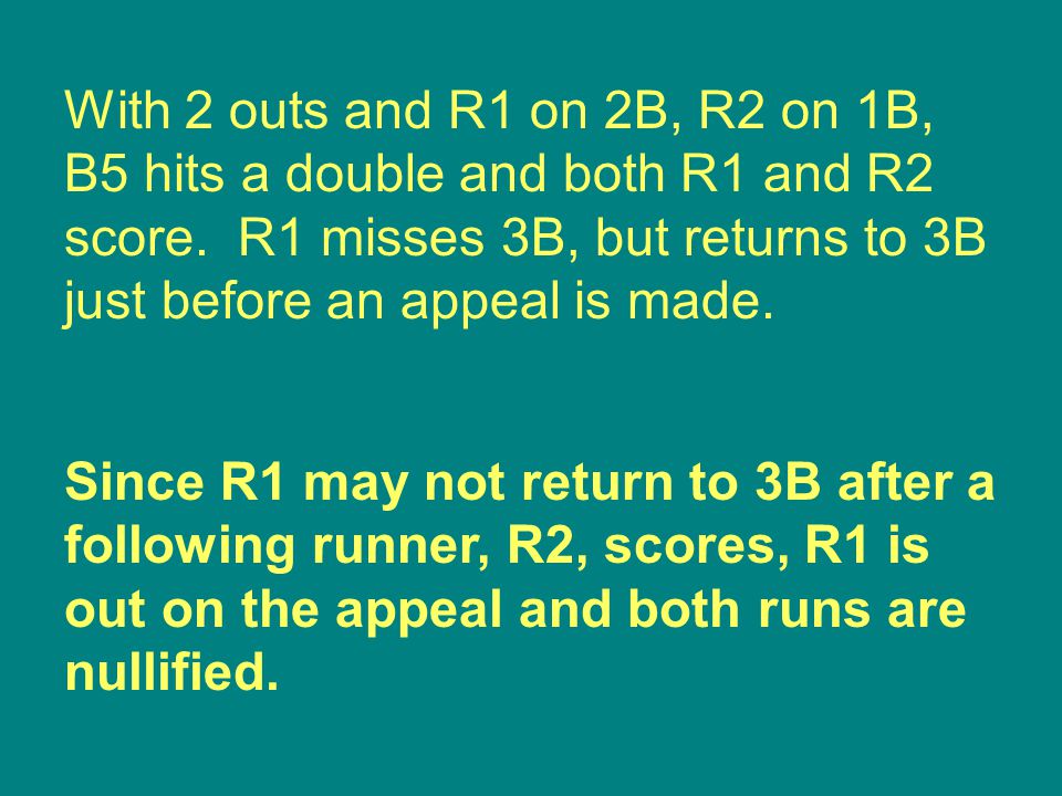 Since R1 may not return to 3B after a following runner, R2, scores, R1 is out on the appeal and both runs are nullified.
