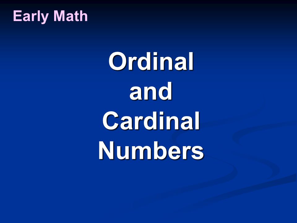 Early Math OrdinalandCardinalNumbers