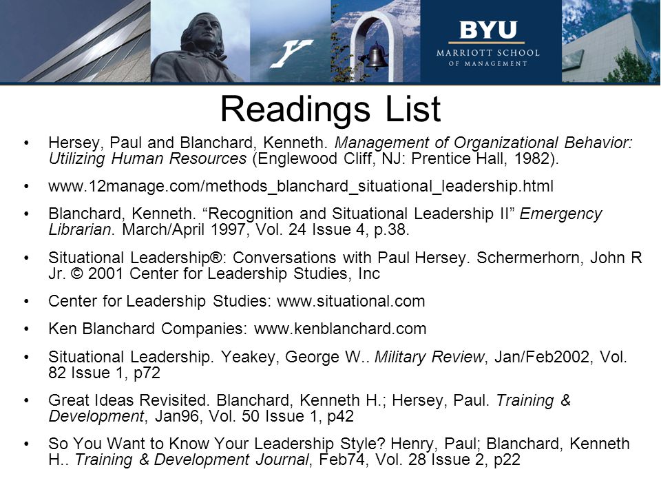 Readings List Hersey, Paul and Blanchard, Kenneth.