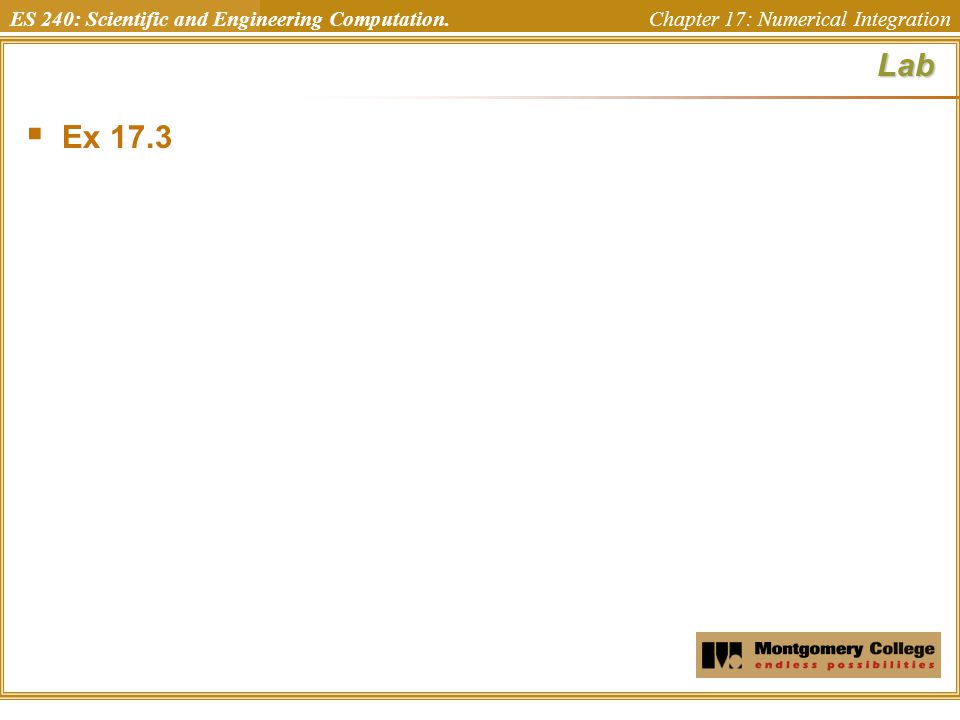 ES 240: Scientific and Engineering Computation. Chapter 17: Numerical IntegrationLab  Ex 17.3