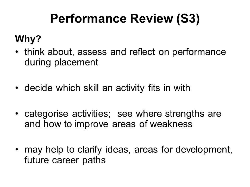 Performance Review (S3) Why.