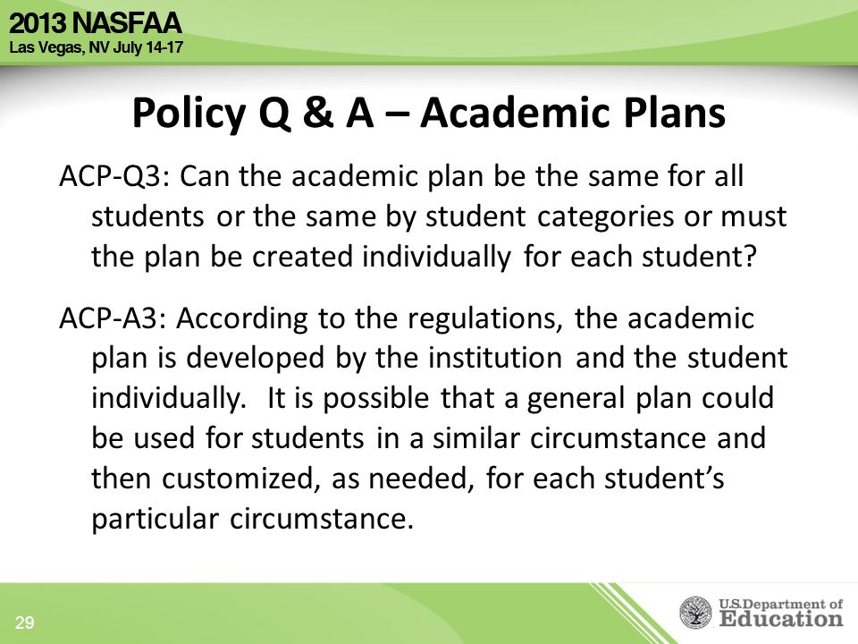ACP-Q3: Can the academic plan be the same for all students or the same by student categories or must the plan be created individually for each student.
