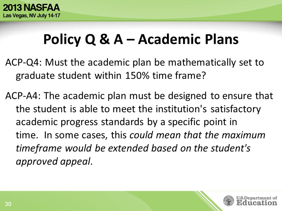 ACP-Q4: Must the academic plan be mathematically set to graduate student within 150% time frame.