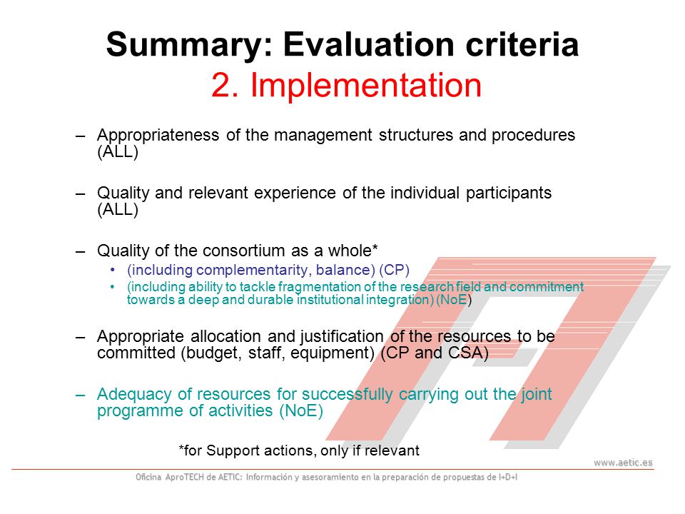Oficina AproTECH de AETIC: Información y asesoramiento en la preparación de propuestas de I+D+I Summary: Evaluation criteria 2.