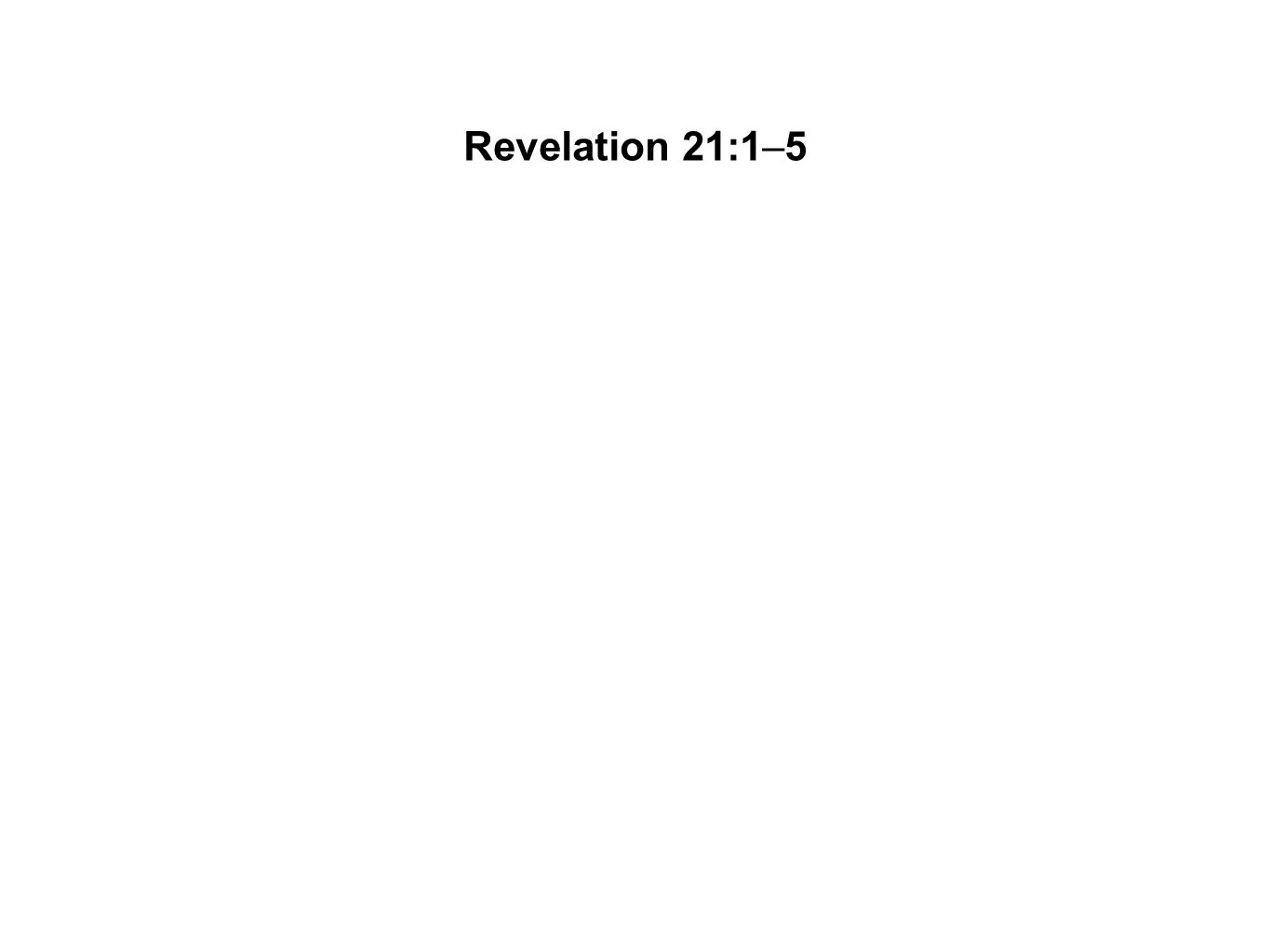 Revelation 21:1–5