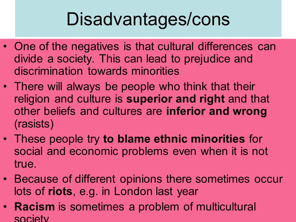 cons of multiculturalism