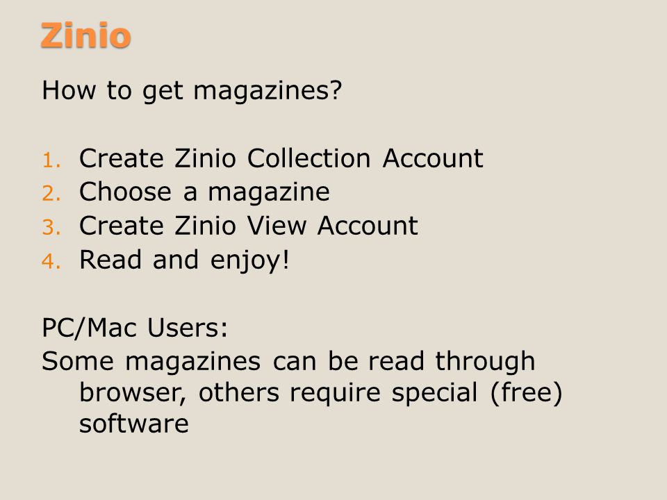 Zinio How to get magazines. 1. Create Zinio Collection Account 2.