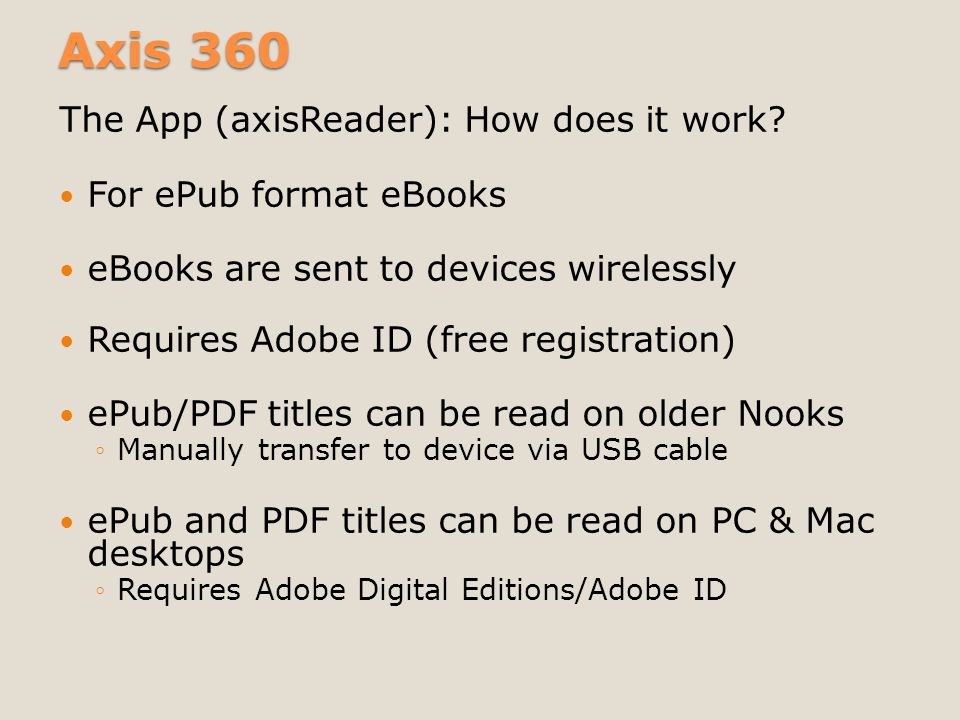 Axis 360 The App (axisReader): How does it work.