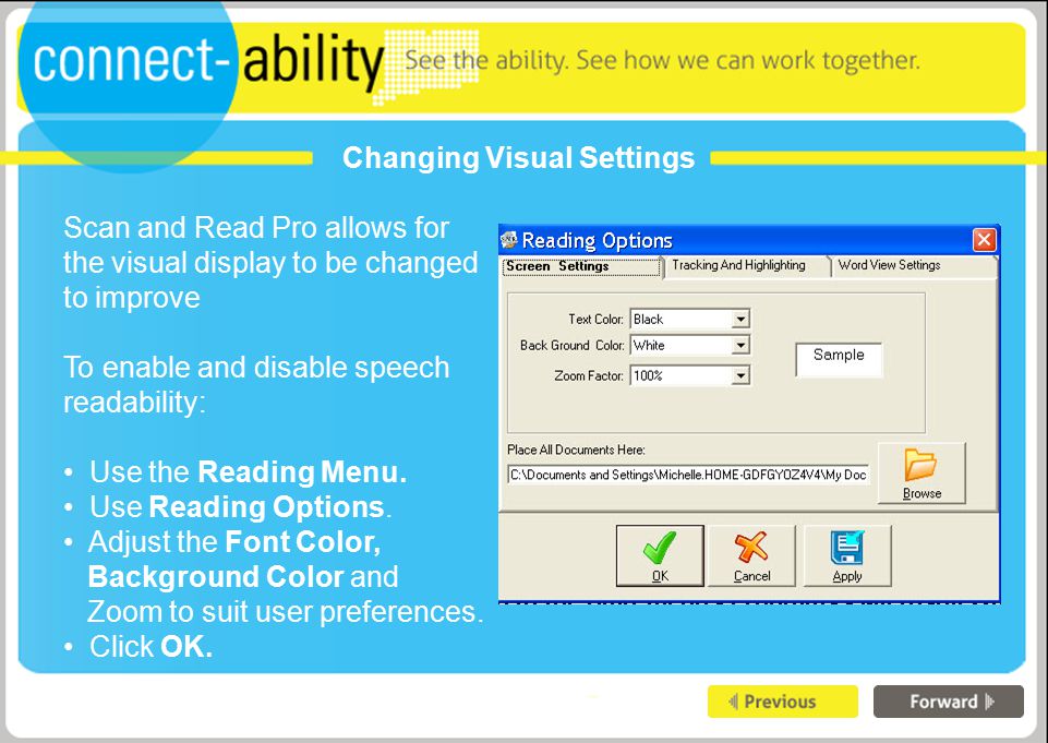 Changing Visual Settings Scan and Read Pro allows for the visual display to be changed to improve To enable and disable speech readability: Use the Reading Menu.