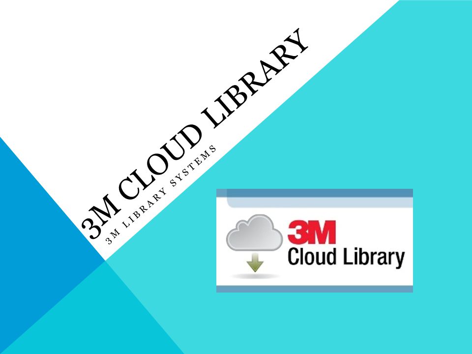 3M CLOUD LIBRARY 3M LIBRARY SYSTEMS