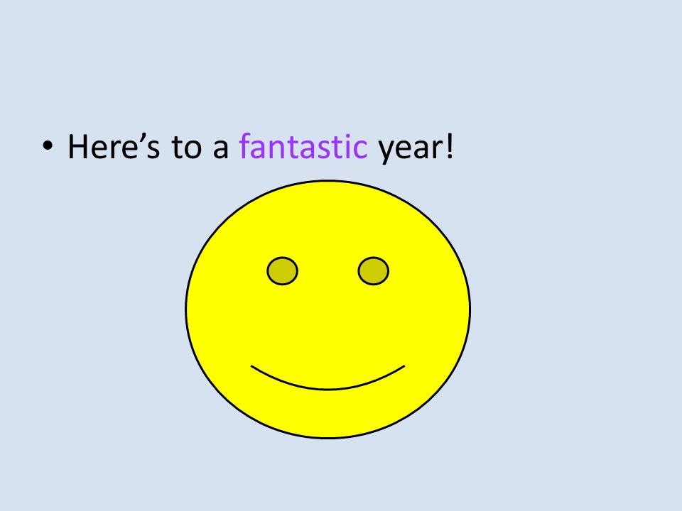 Here’s to a fantastic year!