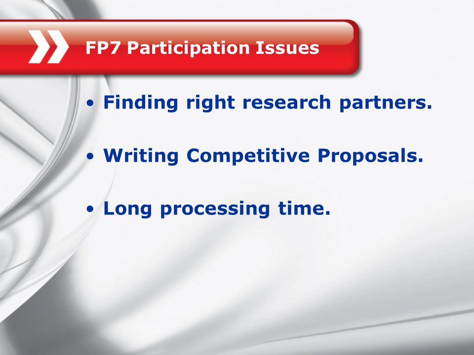 FP7 Participation Issues Finding right research partners.