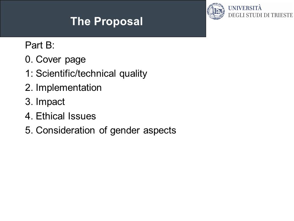 The Proposal Part B: 0. Cover page 1: Scientific/technical quality 2.